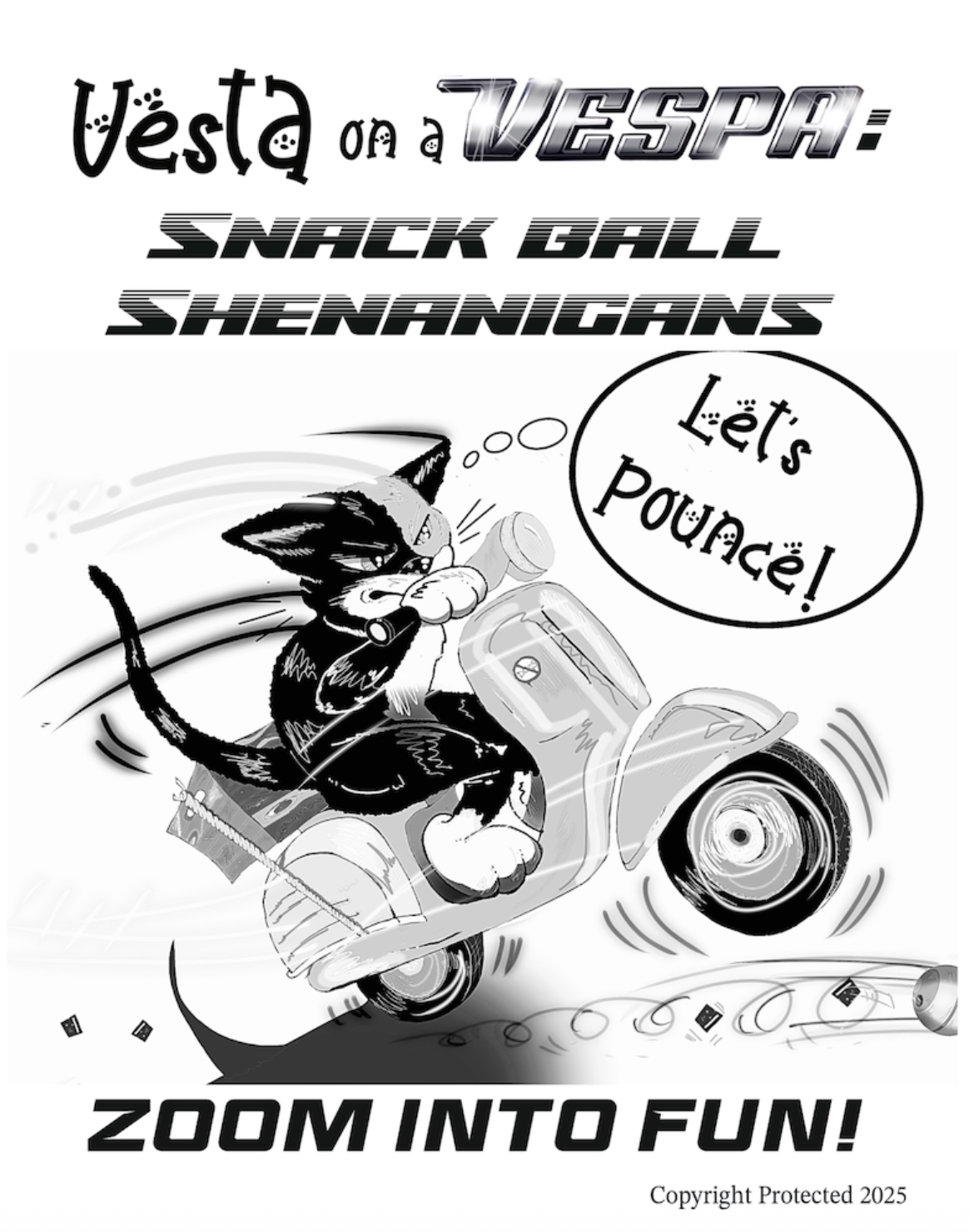Cartoon cat on a Vespa with text 'Vesta on a Vespa: Snack Ball Shenanigans' and 'Let's Pounce!'.